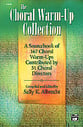 The Choral Warm-Up Collection Unison Singer's Edition cover